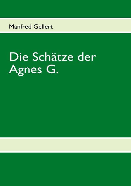 Cover von Die Schätze der Agnes G.