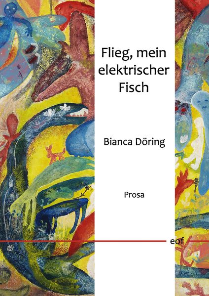 Cover von Flieg, mein elektrischer Fisch