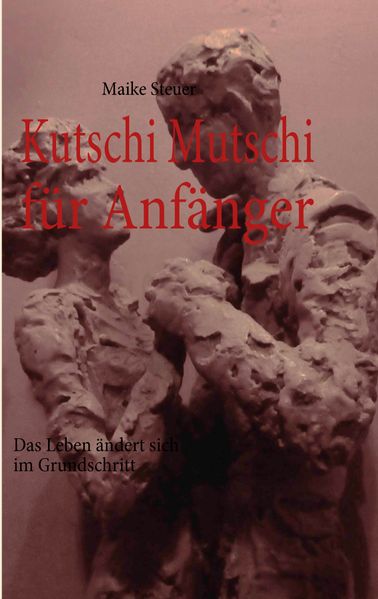 Cover von Kutschi Mutschi für Anfänger
