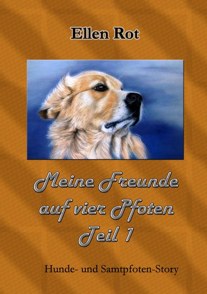 Cover von Meine Freunde auf vier Pfoten