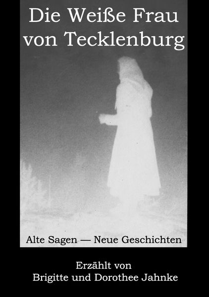 Cover von Die Weiße Frau von Tecklenburg