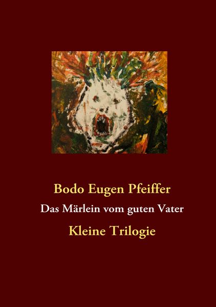Cover von Das Märlein vom guten Vater