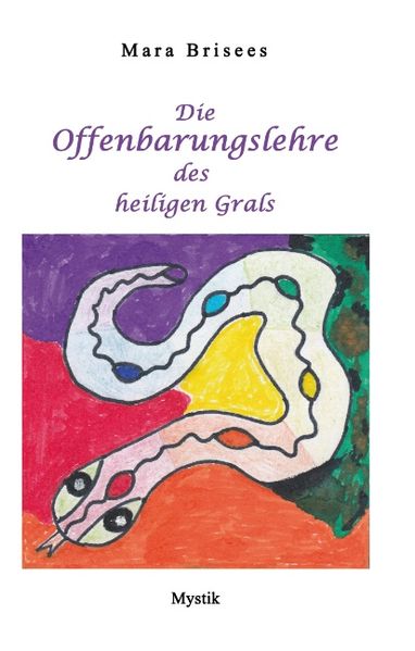 Cover von Die Offenbarungslehre des heiligen Grals