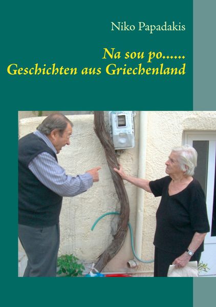 Cover von Na sou po…… Geschichten aus Griechenland