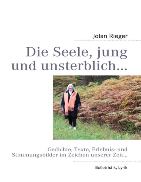 Cover von Die Seele, jung und unsterblich…