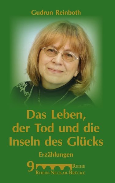 Cover von Das Leben, der Tod und die Inseln des Glücks