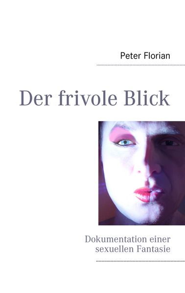 Cover von Der frivole Blick