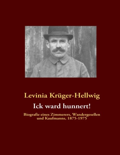 Cover von Ick ward hunnert!