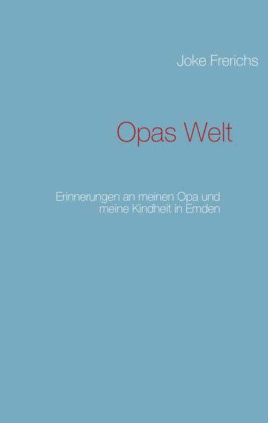 Cover von Opas Welt