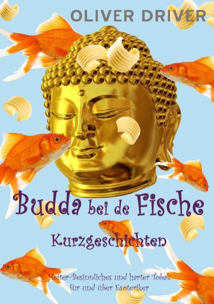 Cover von Budda bei de Fische – Kurzgeschichten