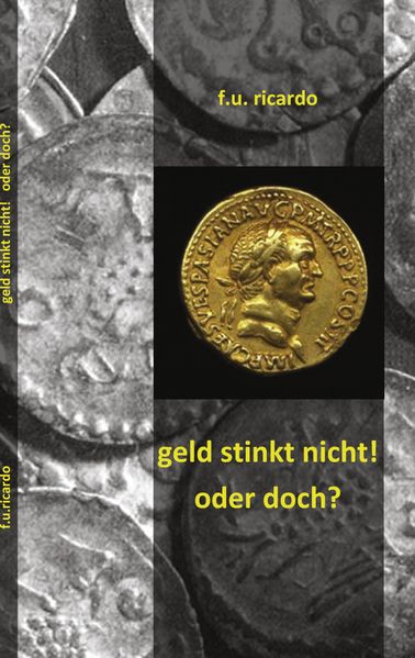 Cover von Geld stinkt nicht – oder doch?