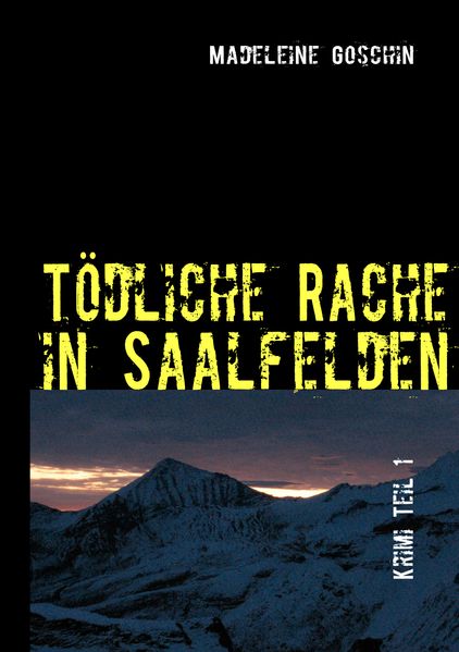 Cover von Tödliche Rache in Saalfelden