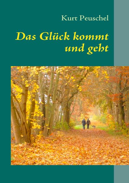 Cover von Das Glück kommt und geht