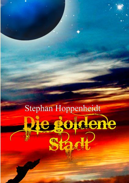 Cover von Die goldene Stadt