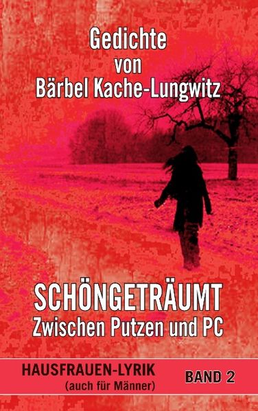 Cover von Schöngeträumt – Zwischen Putzen und PC