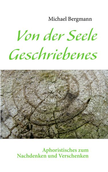 Cover von Von der Seele Geschriebenes