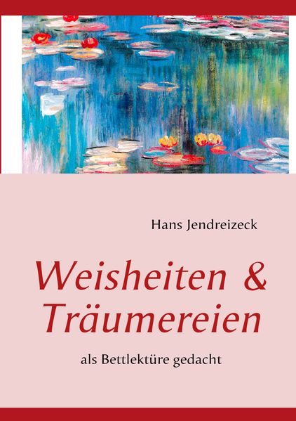 Cover von Weisheiten & Träumereien
