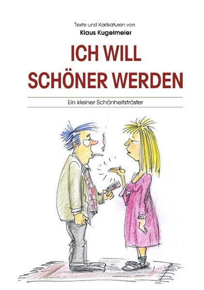 Cover von Ich will schöner werden