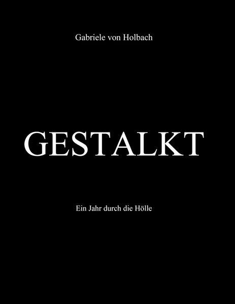Cover von Gestalkt