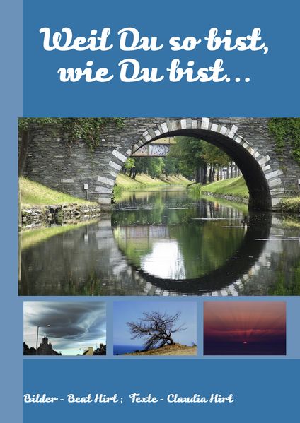 Cover von Weil Du so bist, wie Du bist…