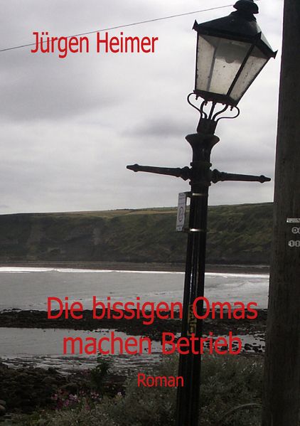 Cover von Die bissigen Omas machen Betrieb