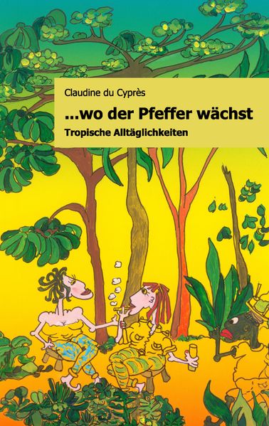 Cover von … wo der Pfeffer wächst
