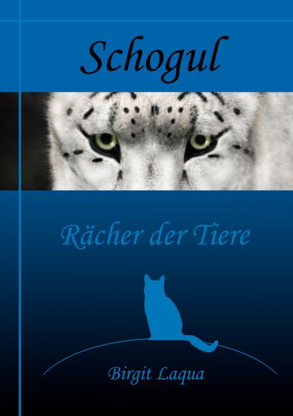 Cover von Schogul, Rächer der Tiere