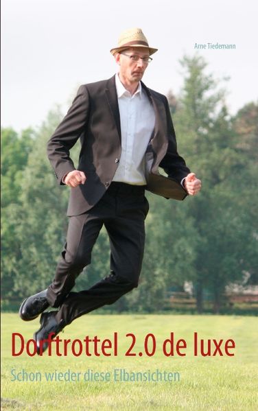 Cover von Dorftrottel 2.0 de luxe