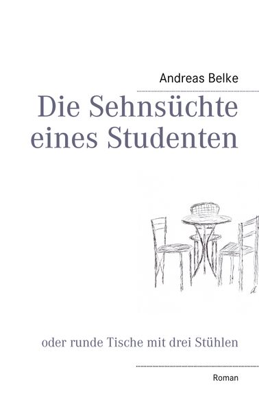 Cover von Die Sehnsüchte eines Studenten