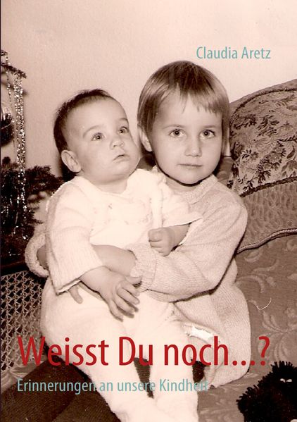 Cover von Weisst Du noch…?