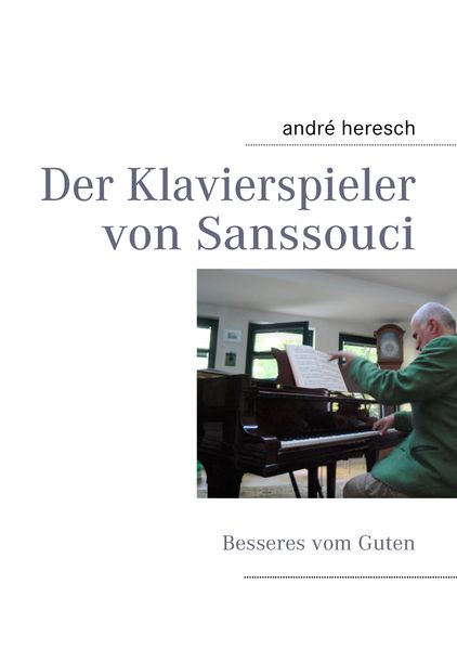 Cover von Der Klavierspieler von Sanssouci