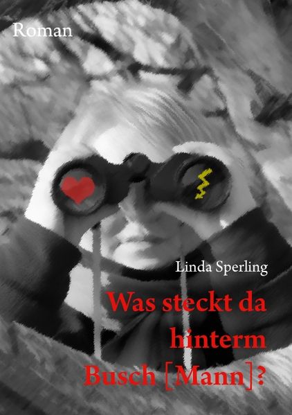 Cover von Was steckt da hinterm Busch [Mann]?