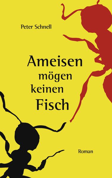 Cover von Ameisen mögen keinen Fisch