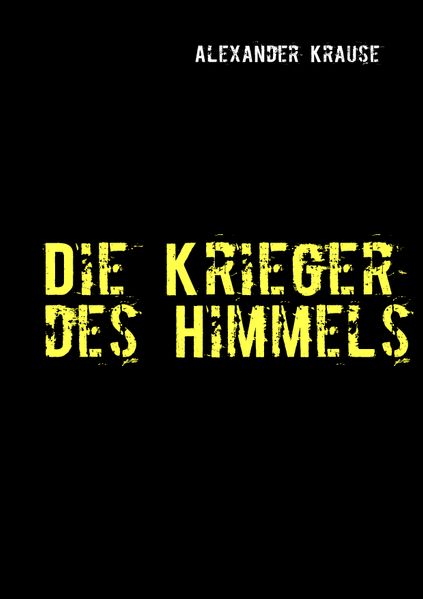 Cover von Die Krieger des Himmels