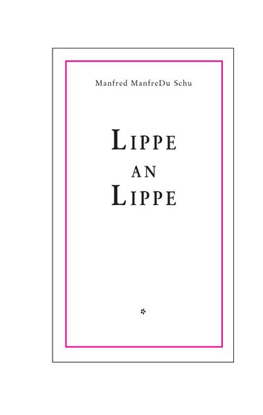 Cover von Lippe an Lippe
