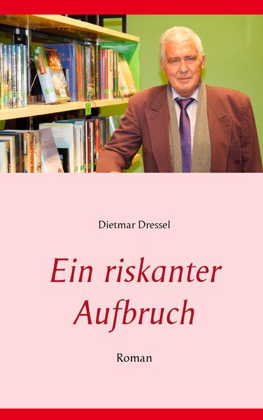 Cover von Ein riskanter Aufbruch