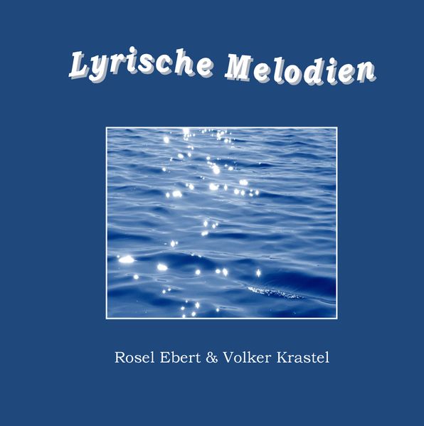 Cover von Lyrische Melodien