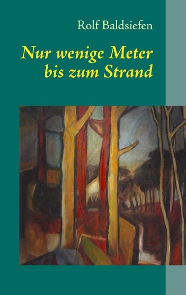 Cover von Nur wenige Meter bis zum Strand