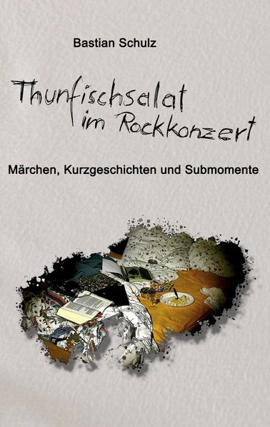 Cover von Thunfischsalat im Rockkonzert