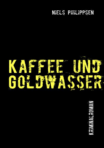 Cover von Kaffee und Goldwasser