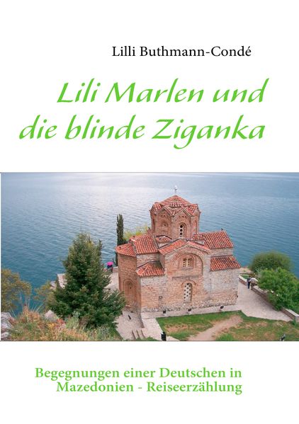 Cover von Lili Marlen und die blinde Ziganka