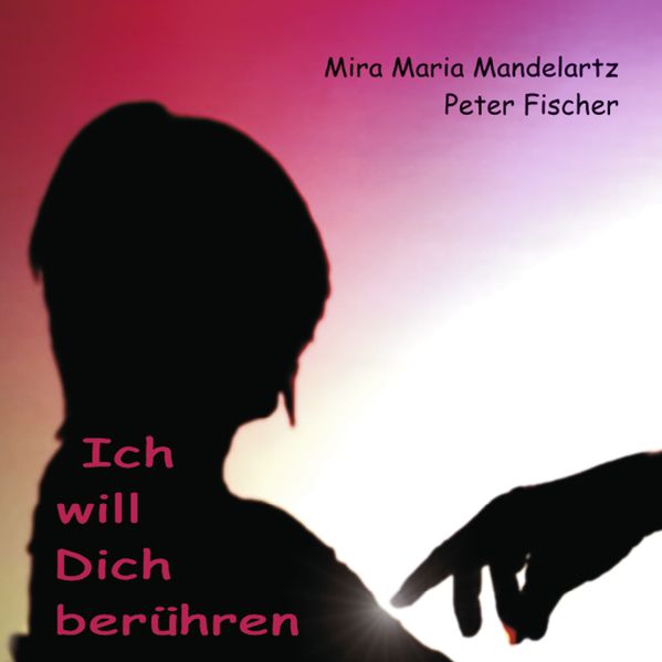 Cover von Ich will Dich berühren