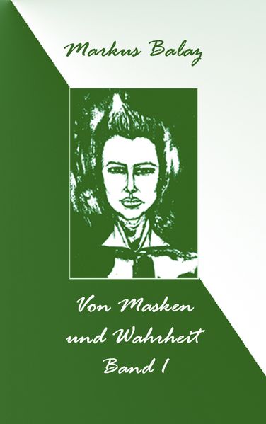 Cover von Von Masken und Wahrheit 1