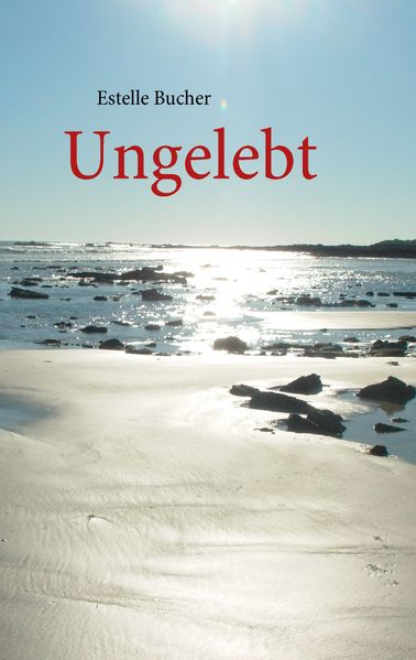 Cover von Ungelebt