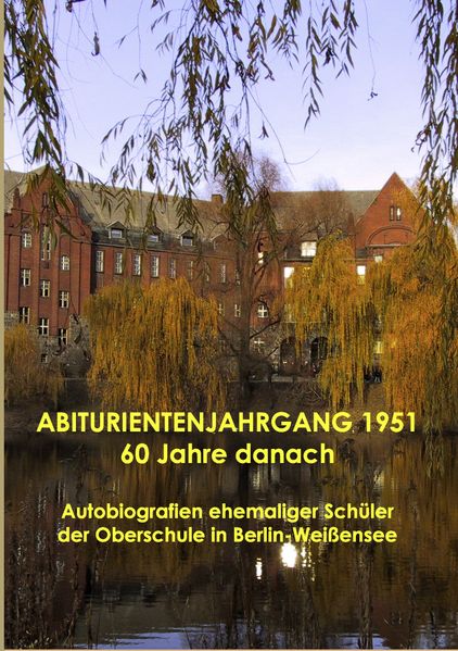 Cover von Abiturientenjahrgang 1951 – 60 Jahre danach