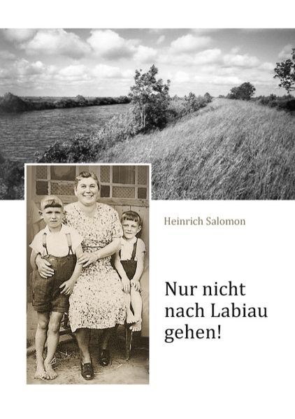 Cover von Nur nicht nach Labiau gehen!