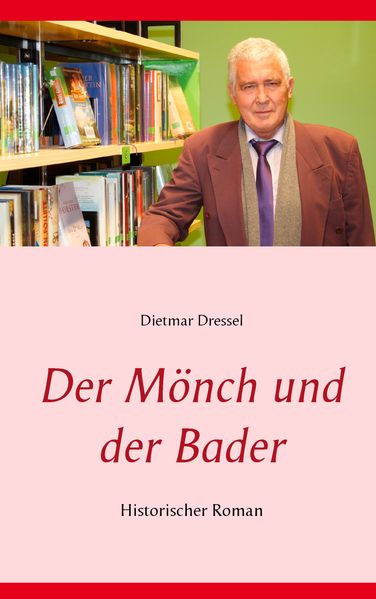 Cover von Der Mönch und der Bader