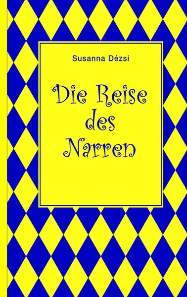 Cover von Die Reise des Narren