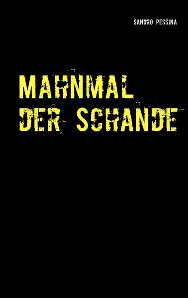 Cover von Mahnmal der Schande
