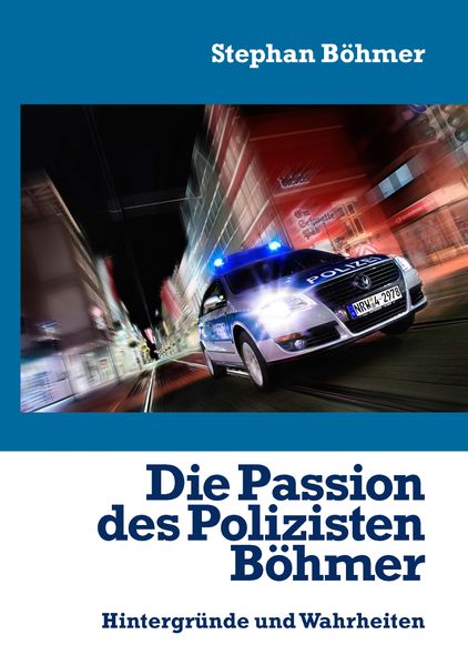 Cover von Die Passion des Polizisten Böhmer
